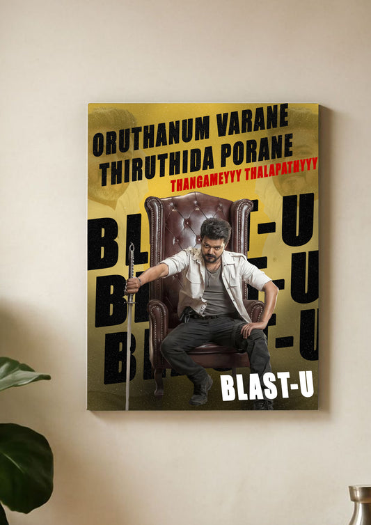 Blast-u Blast-u Thalapathy Poster