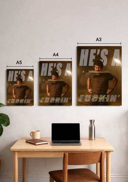 He's a F***ing Bad A$$ Thalapathy Poster